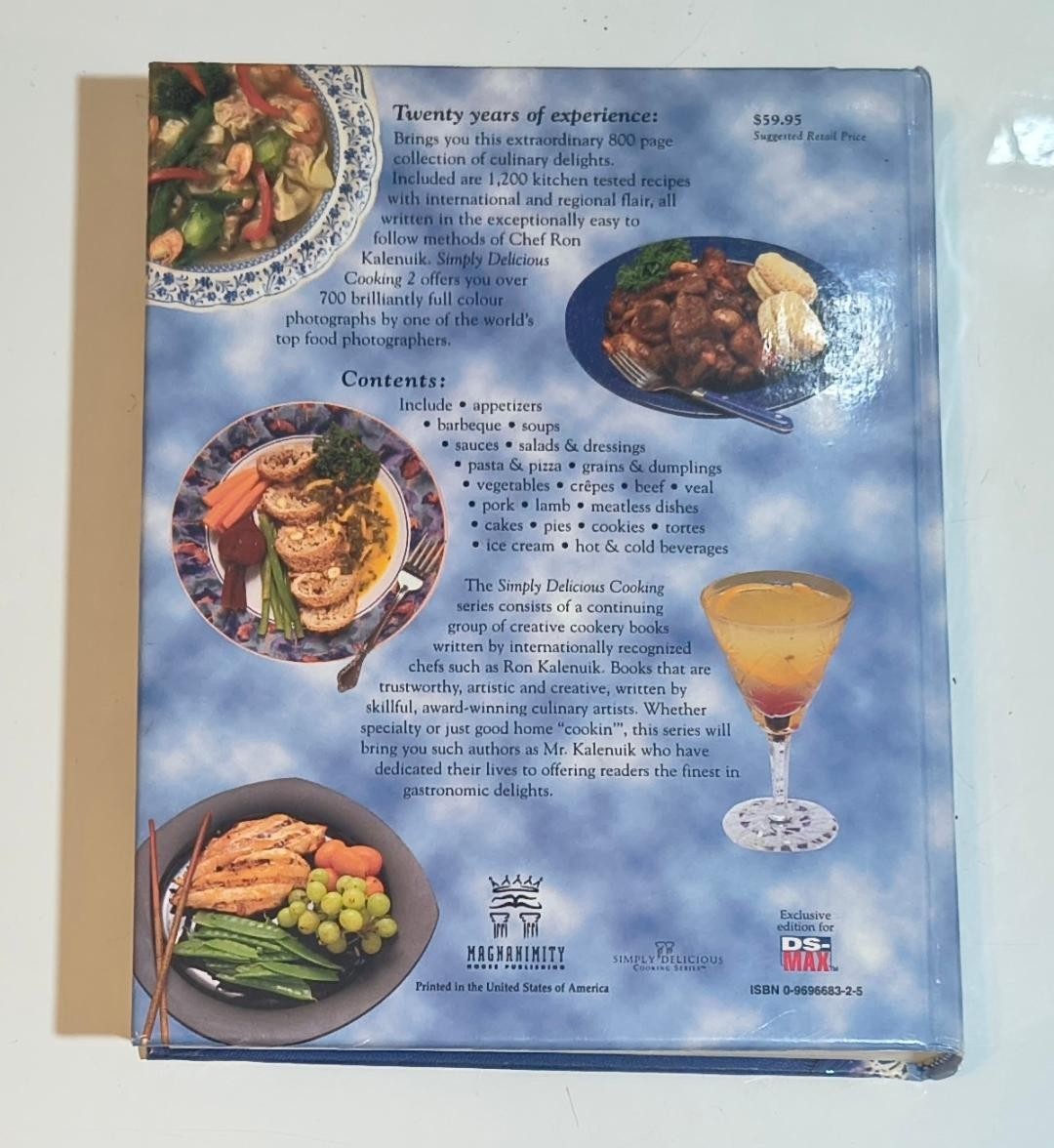 Simply Delicious Cooking 2 Ron Kalenuik Hardcover Cookbook 1994