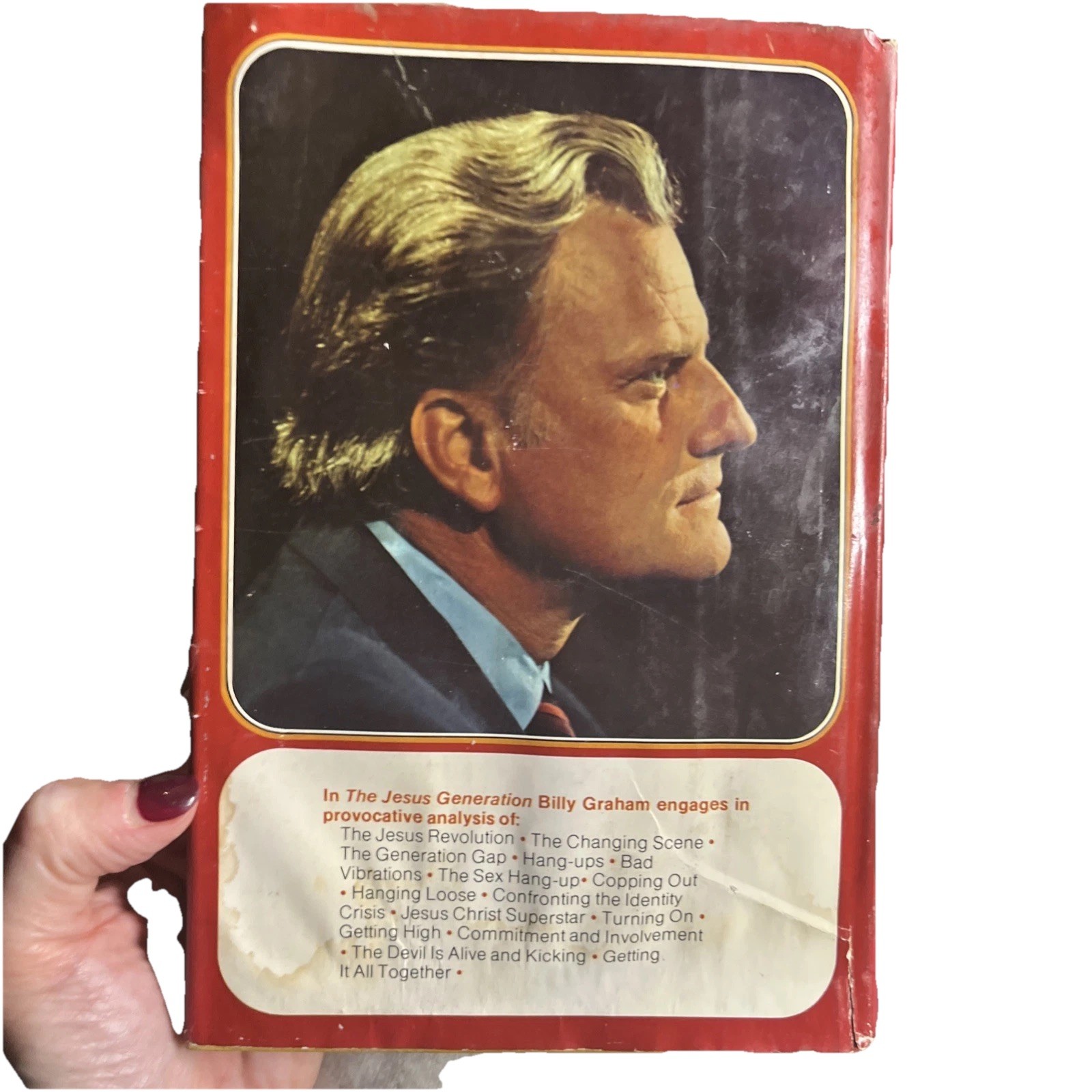 Billy Graham The Jesus Generation Book No 18120 Library Of Congress 75-178826