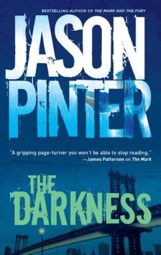 The Darkness – Mass Market Paperback By Pinter, Jason – GOOD