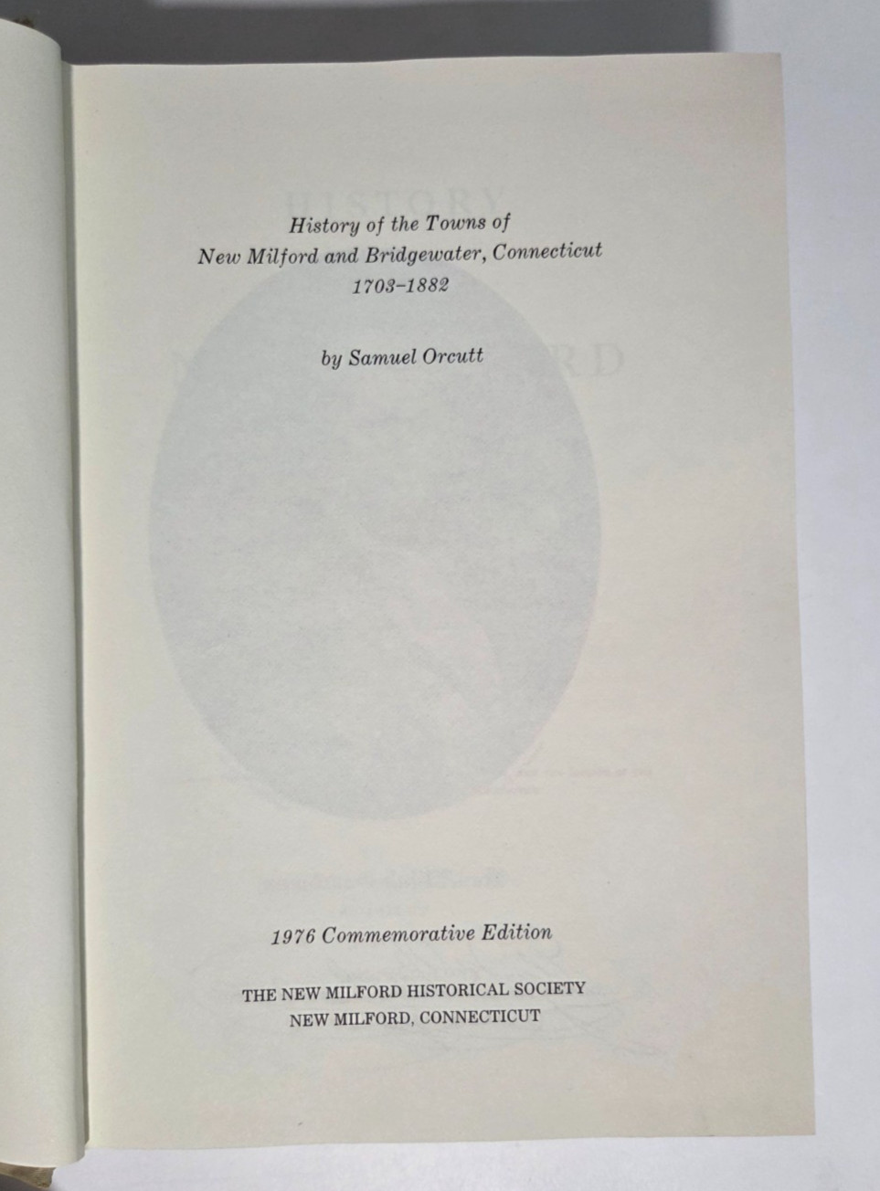 History of New Milford & Bridgewater CT 1703-1882 | 1976 Commemorative Ed