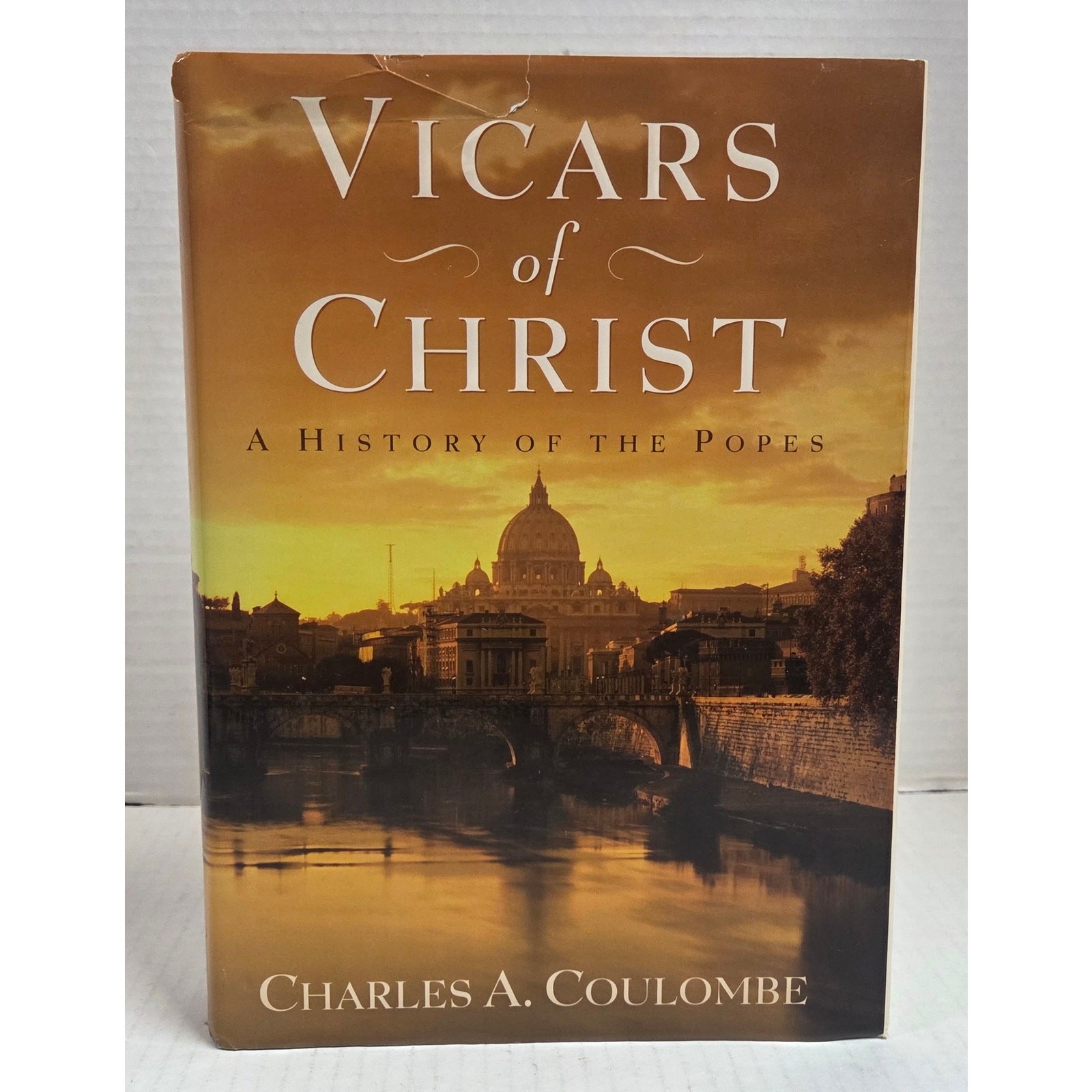 Vicars of Christ A History of the Popes by Charles A Coulombe Hardcover