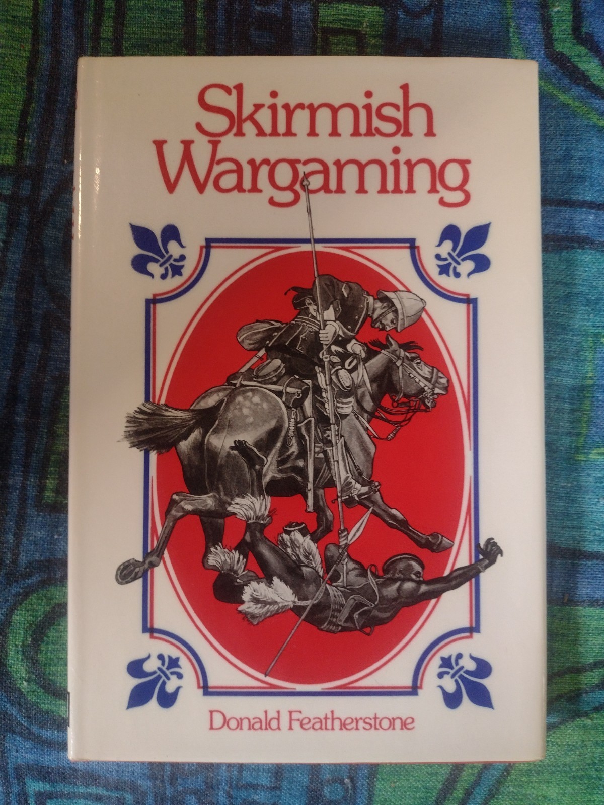 Skirmish Wargaming by Donald Featherstone (Hardcover) first edition
