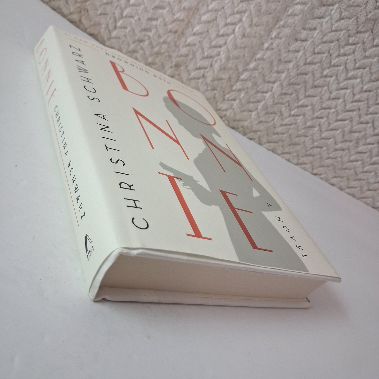Bonnie Christina Schwarz Atria Books White HC Dust Jacket 2020 USA First Edition