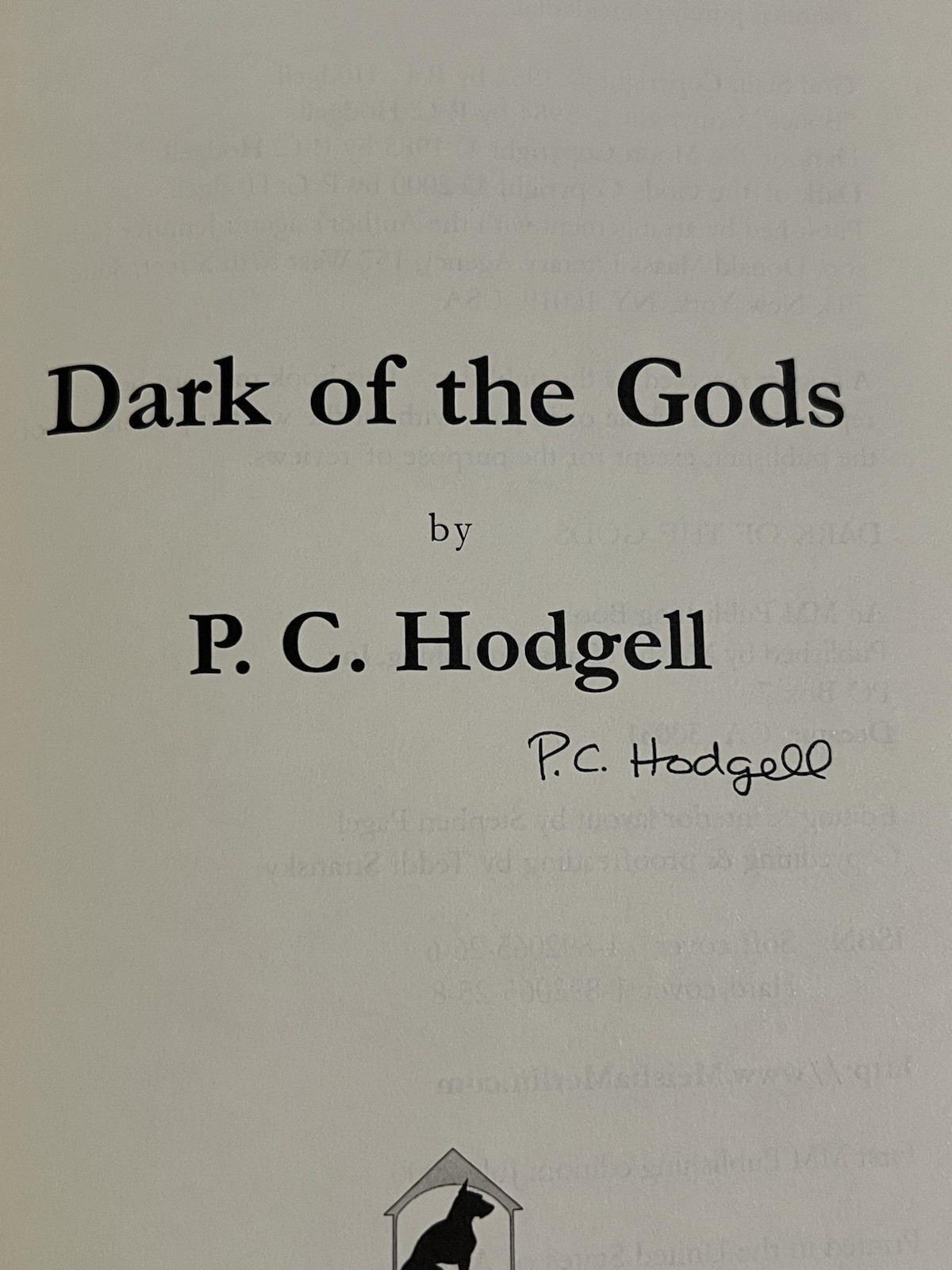 SIGNED P. C. Hodgell Dark Of The Gods Kencyrath Series Hardcover Omnibus Fantasy
