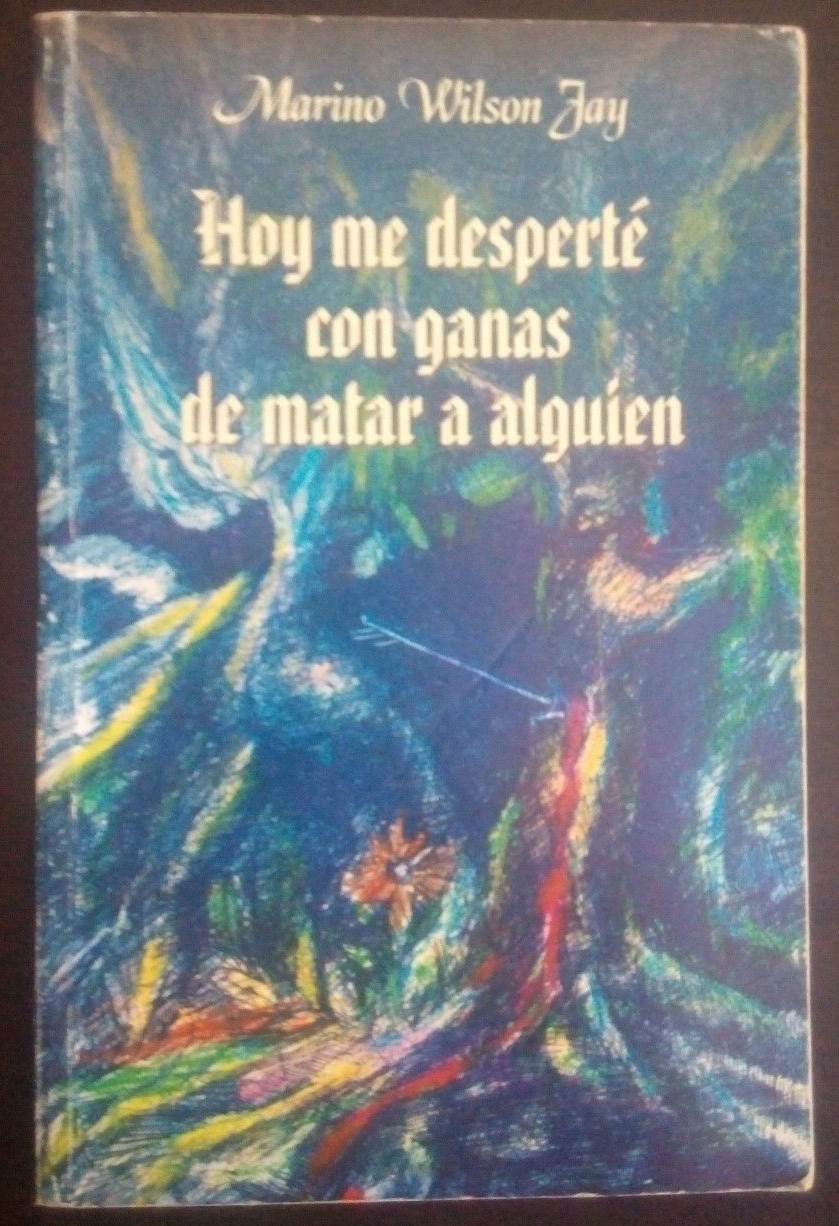 Hoy me desperte con ganas de matar a alguien Marino Wilson Libro Bolsillo L2292