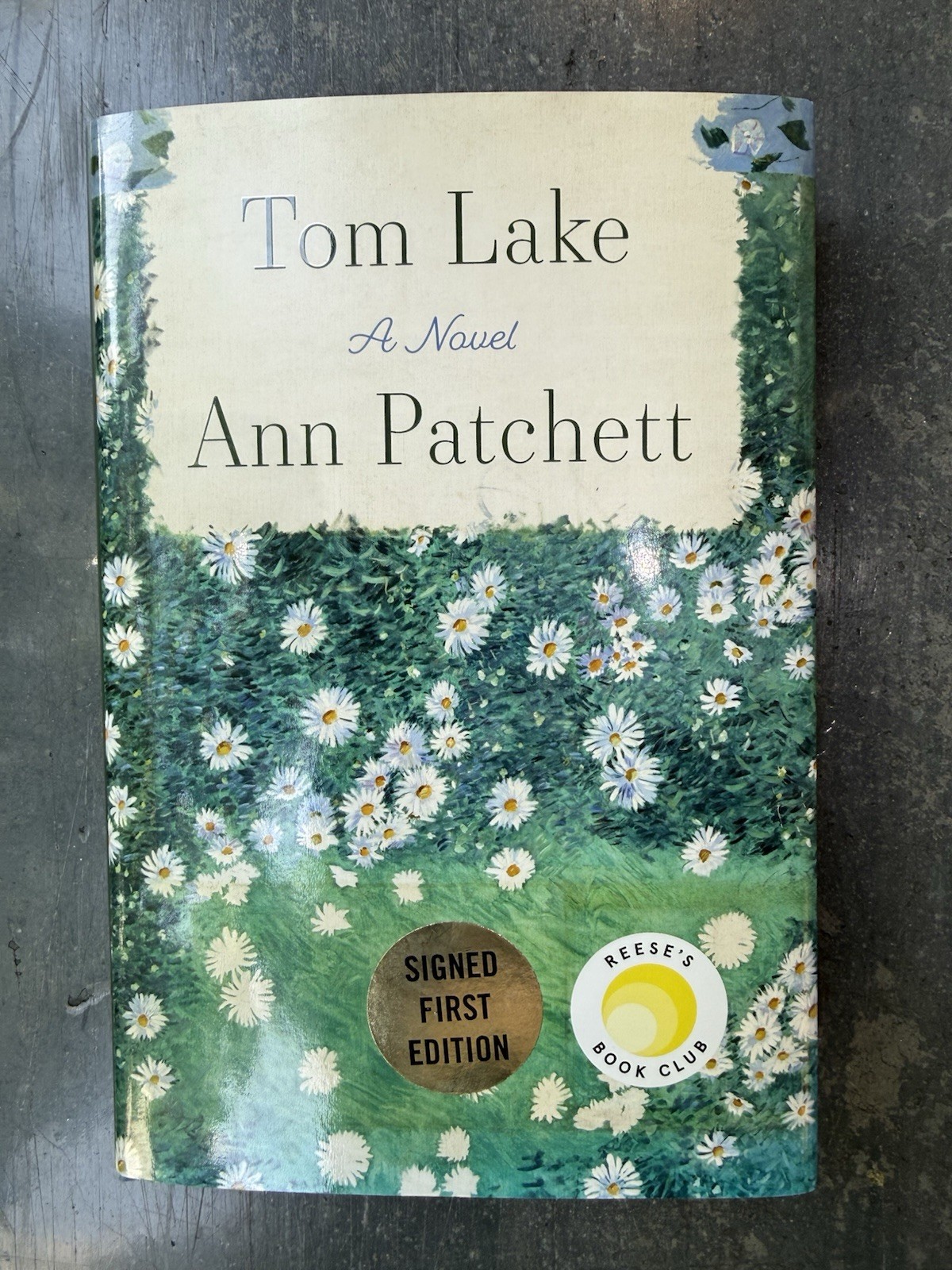 Tom Lake. Ann Patchett. SIGNED 1st Ed. 2023. Very Good Hardcover and Dust jacket
