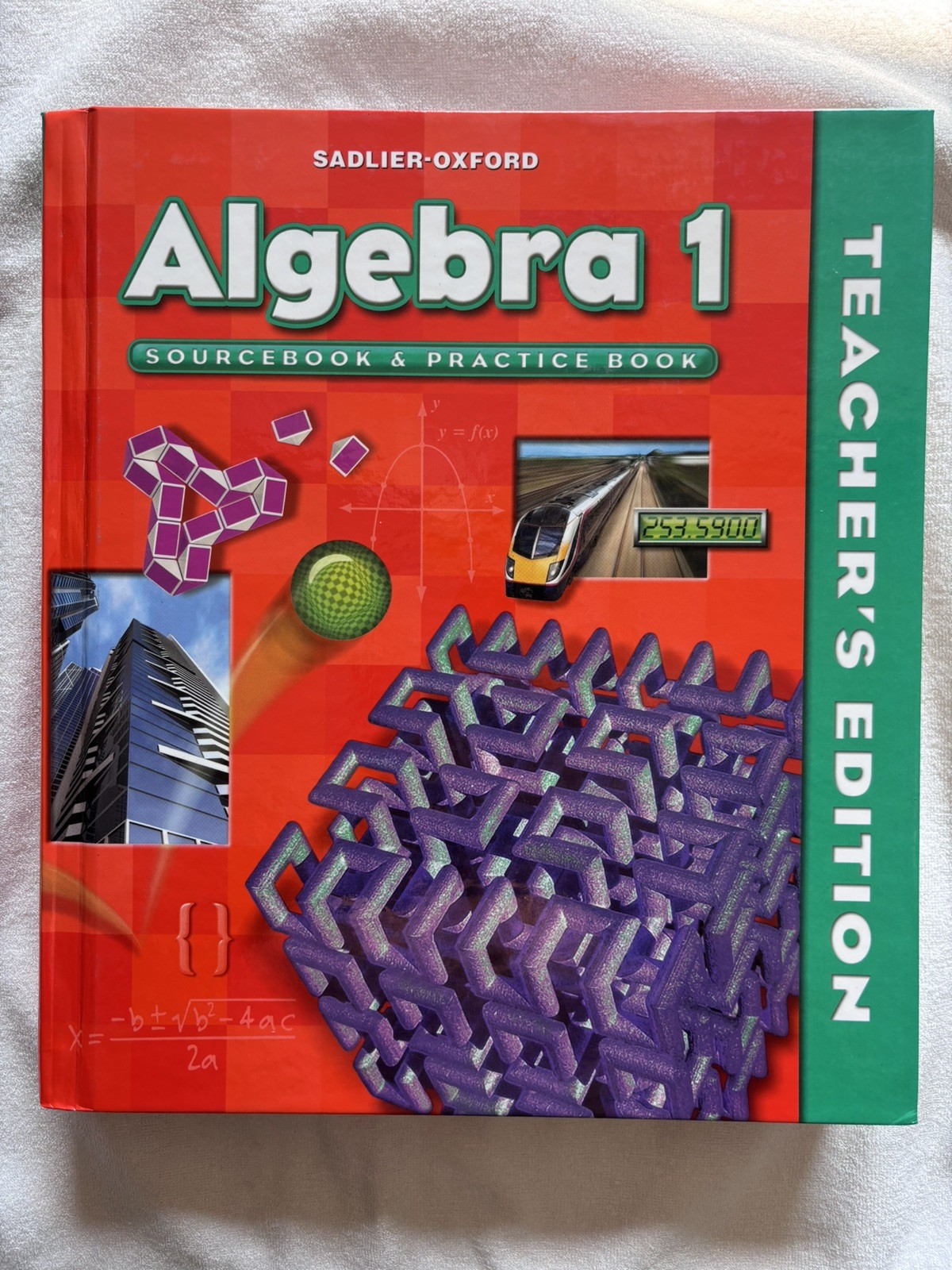 Sadlier-Oxford Algebra 1 Teacher’s …, R. James Milgra