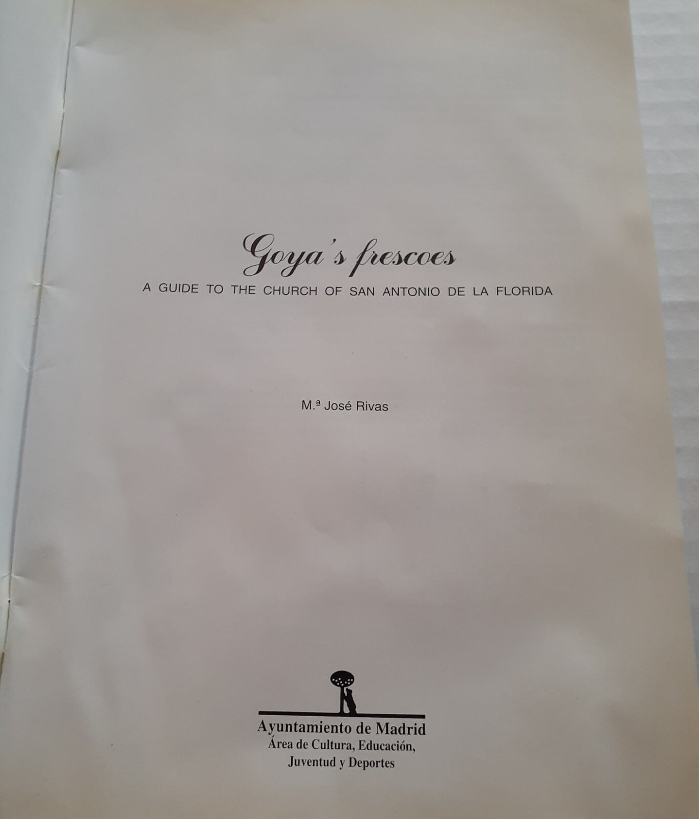 Goya’s Frescoes Guide to Church of San Antonio De La Florida PB 1995 39 Pages