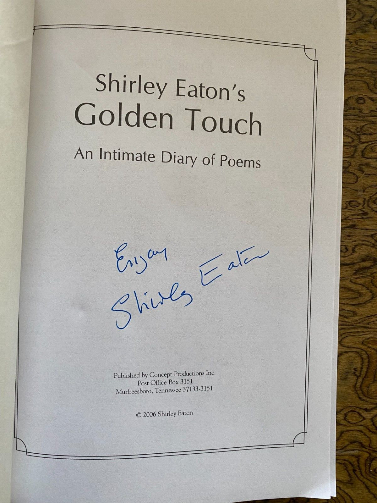 Shirley Eaton’s Golden Touch, Bond Girl Goldfinger SIGNED 2006 Paperbook Book