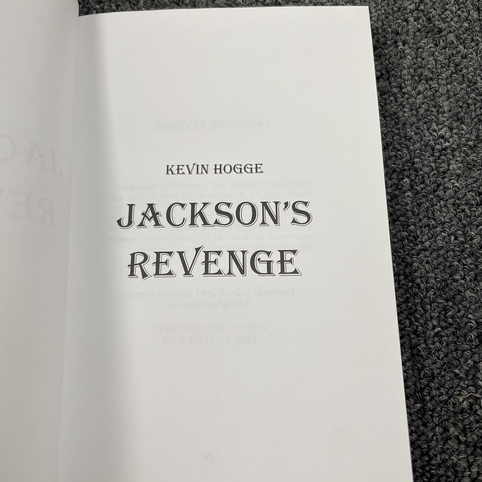 JACKSON’S REVENGE By Kevin Hogge 2017 Action Adventure Western