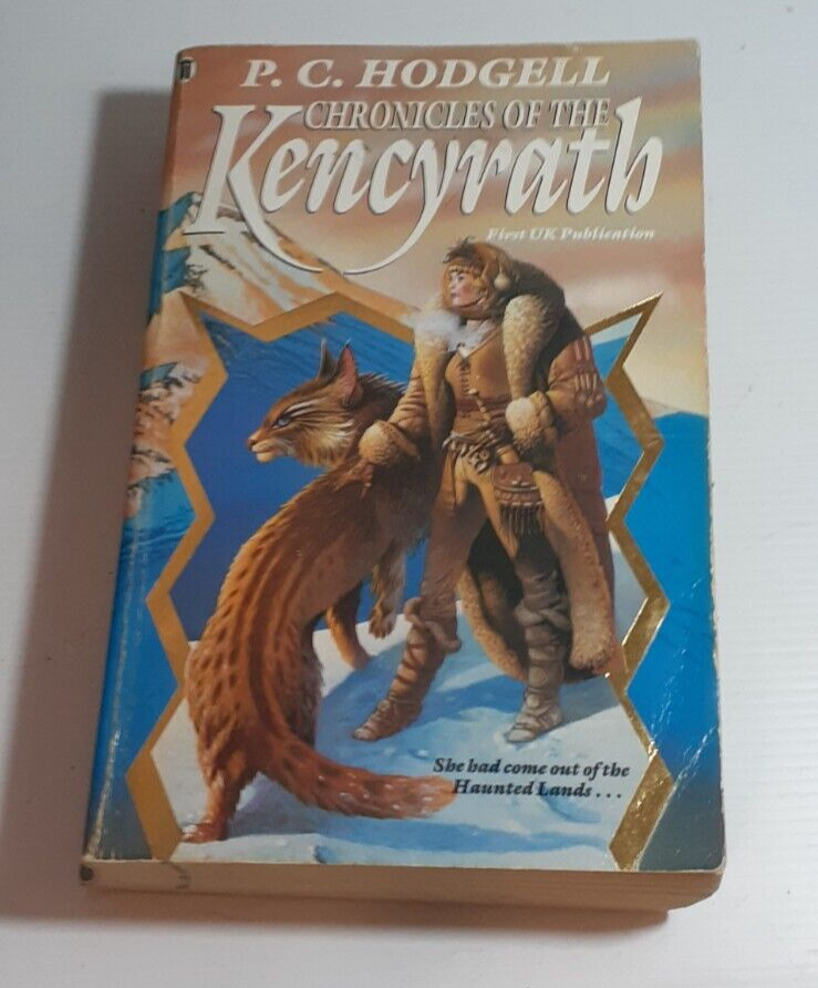Chronicles of the Kencyrath by P. C. Hodgell (Paperback, 1987)