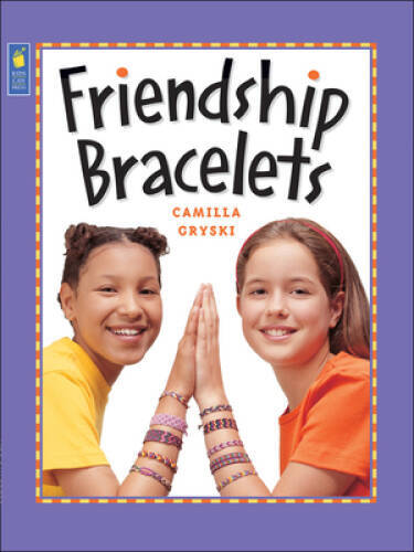Friendship Bracelets (Kids Can Do It) – Paperback By Gryski, Camilla – GOOD