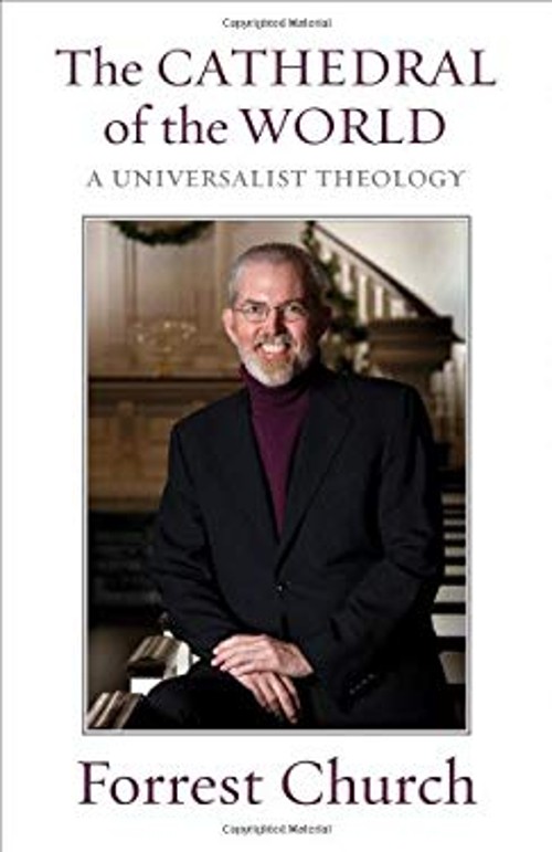 The Cathedral of the World : A Universalist Theology F. Forrester