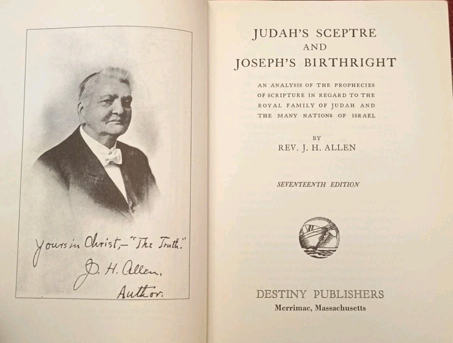 Judah’s Sceptre and Joseph’s Birthright by J. H. Allen Vtg HC 17th Edition book
