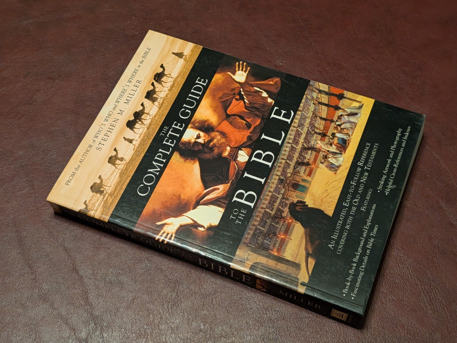 The Complete Guide to the Bible – Paperback By Stephen M. Miller – GOOD