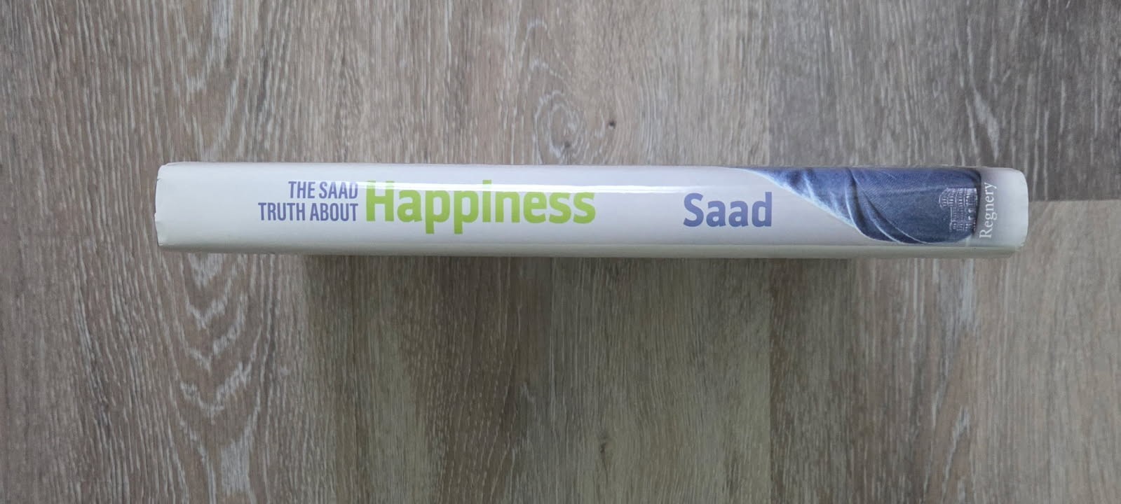 The Saad Truth About Happiness – Gad Saad/EXCELLENT CONDITION!