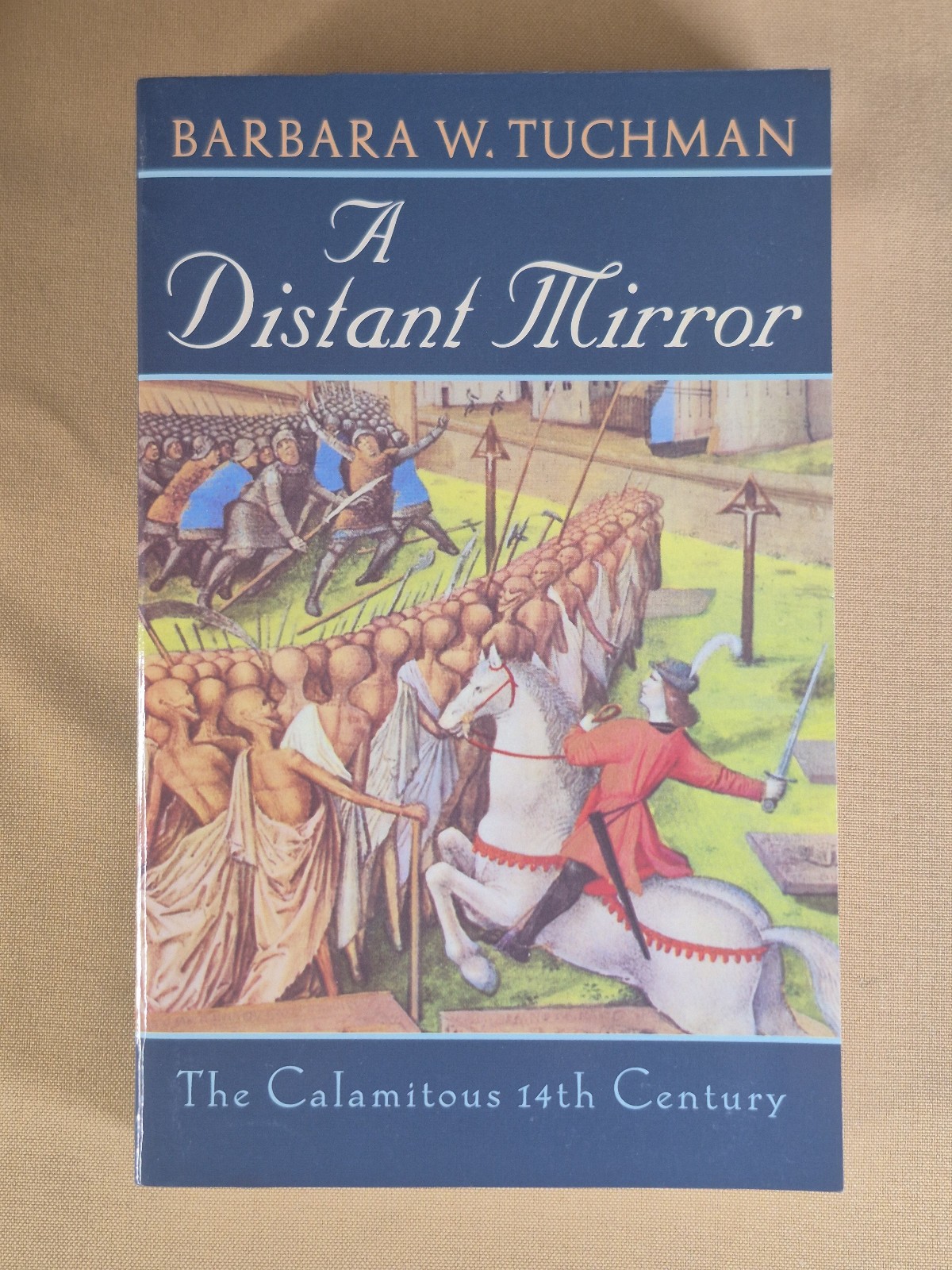 7 Books – NO CREASES – Barbara Tuchman – History – Ballantine Trade Paperbacks