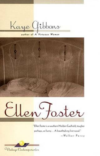 Ellen Foster – Paperback By Gibbons, Kaye – VERY GOOD
