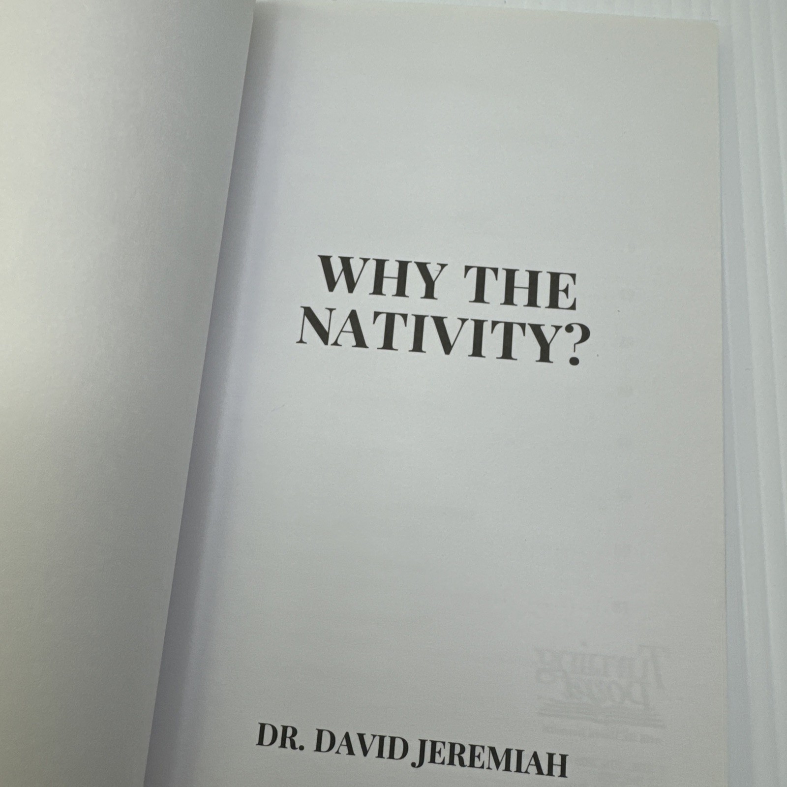 David Jeremiah Why the Nativity? Paperback & Study Guide Turning Point