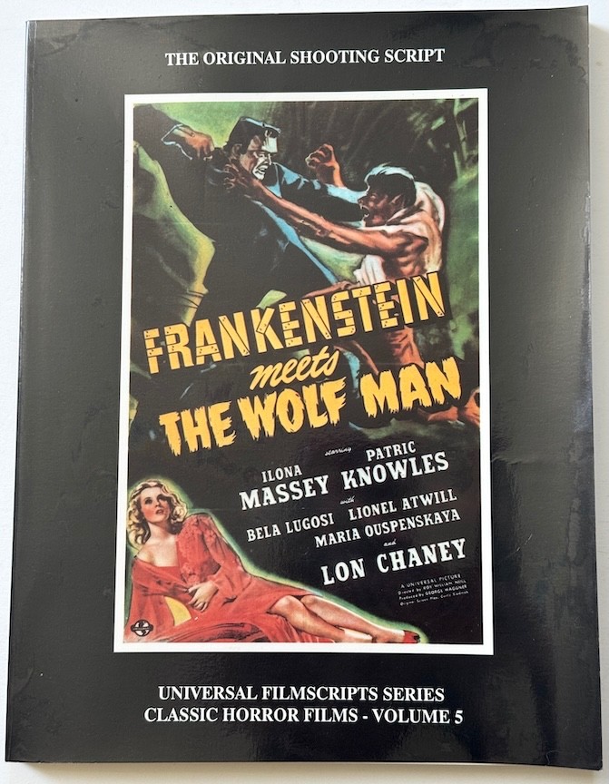 FRANKENSTEIN meets THE WOLFMAN: Universal Filmscript :First Ed Softbound 1990 #5