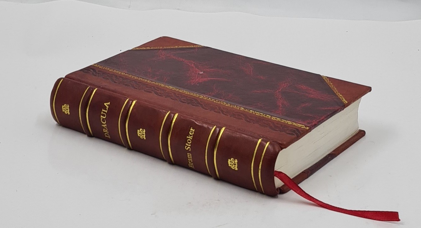 Dracula 1897 by Bram Stoker [Leather Bound]