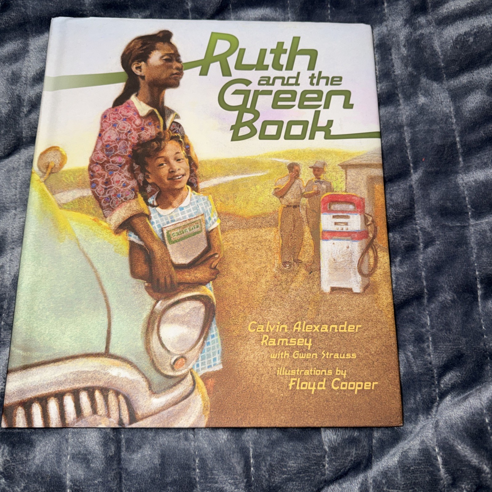 Ruth and the Green Book by Calvin Alexander Ramsey and Gwen Strauss (2010)