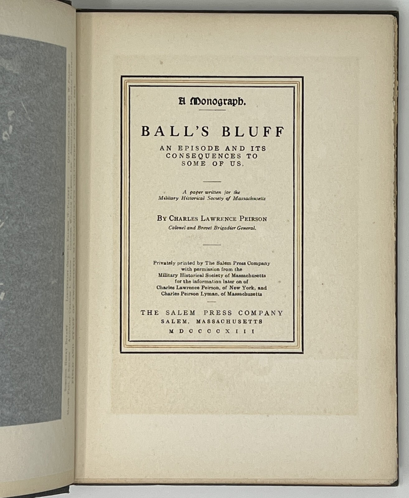 SIGNED: Ball’s Bluff A Monograph by Charles L. Peirson – 1913 HC The Salem Press