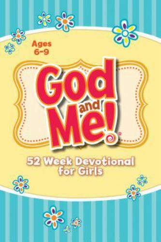 God and Me! 52 Week Devotional for Girls Ages 6-9 – Paperback By RoseKidz – GOOD