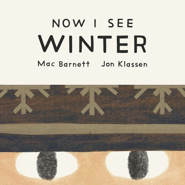 Now I See Winter, Hardcover by Barnett, Mac; Klassen, Jon (ILT), Like New Use…