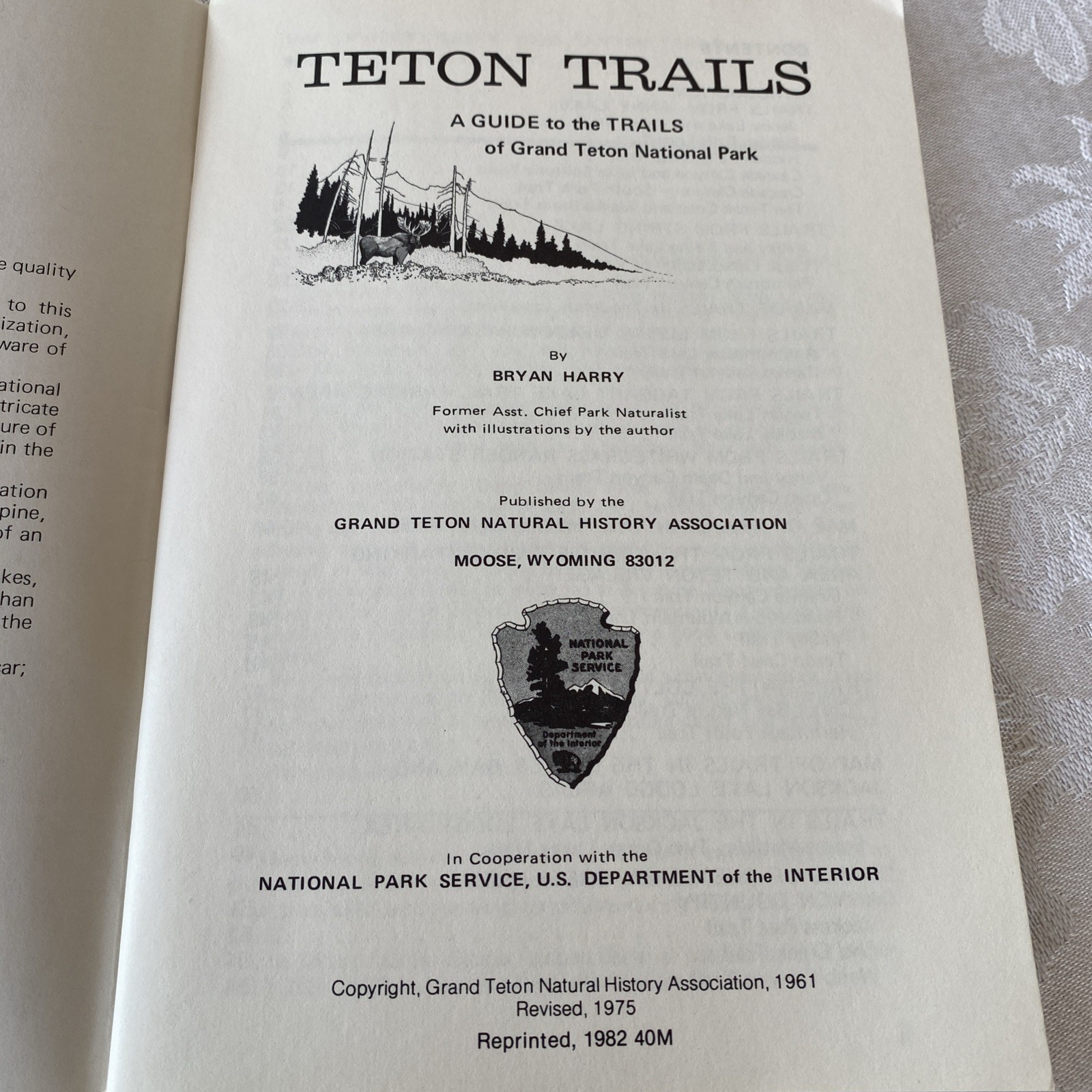 “Teton Trails”- Pamphlet (56 Pages) by Brian Harry with Illustrations 1982 PB