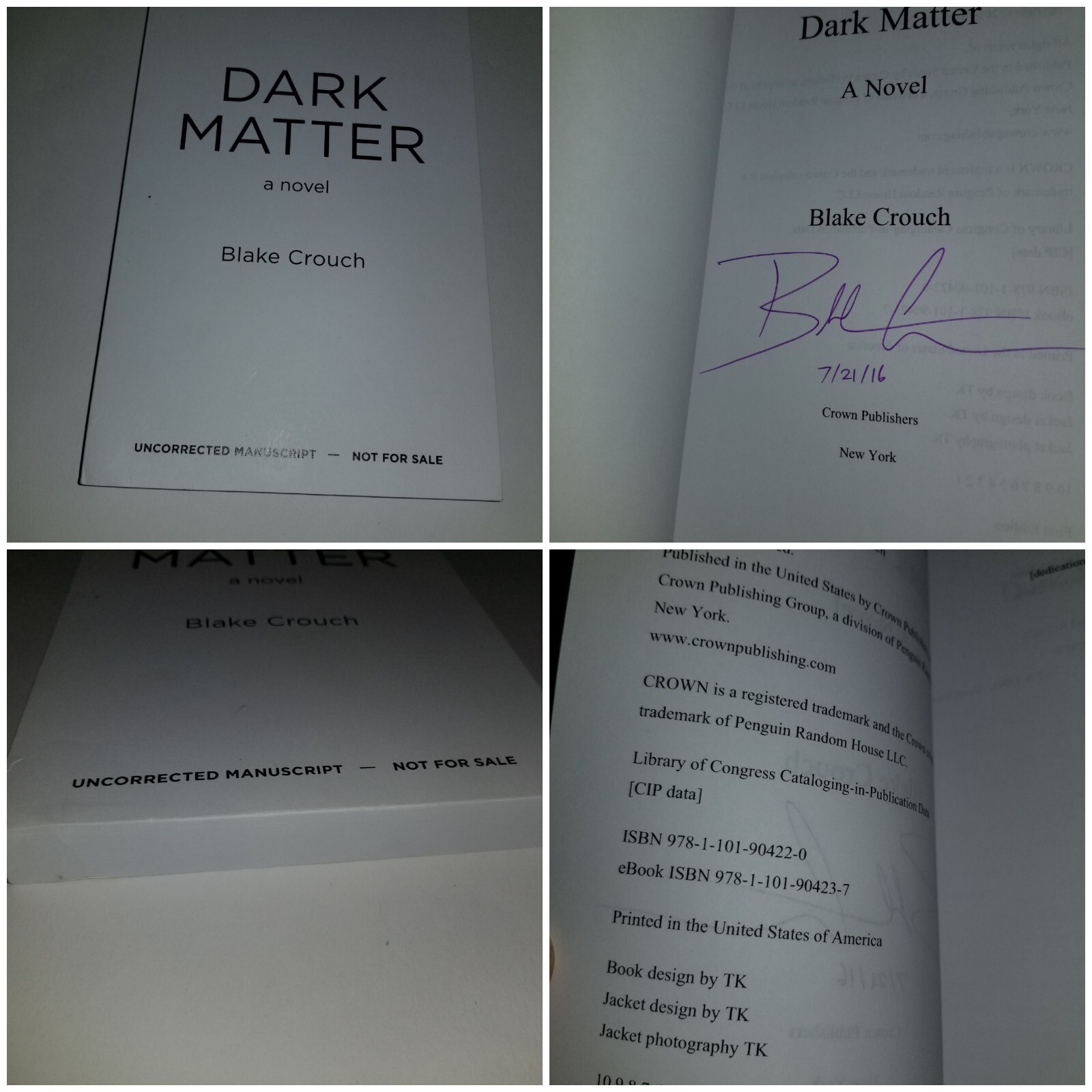 SIGNED AND DATED Dark Matter Blake Crouch Uncorrected Manuscript 2016