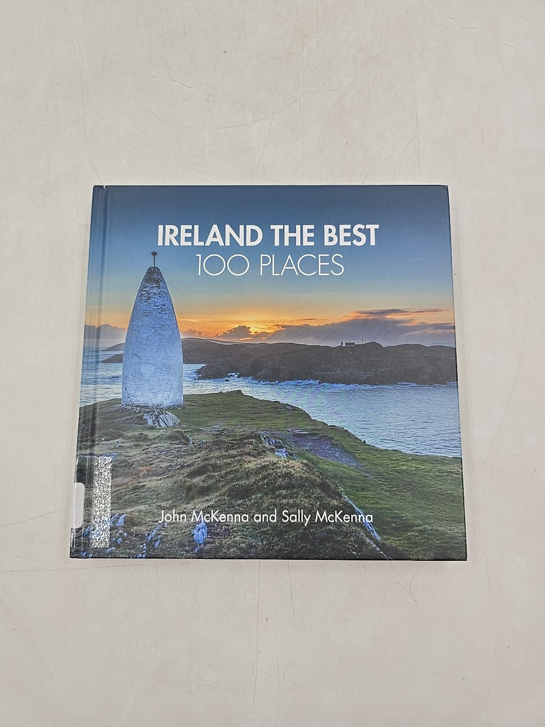 Ireland The Best 100 Places Extraordinary Where Best to Walk Eat Human Book Used