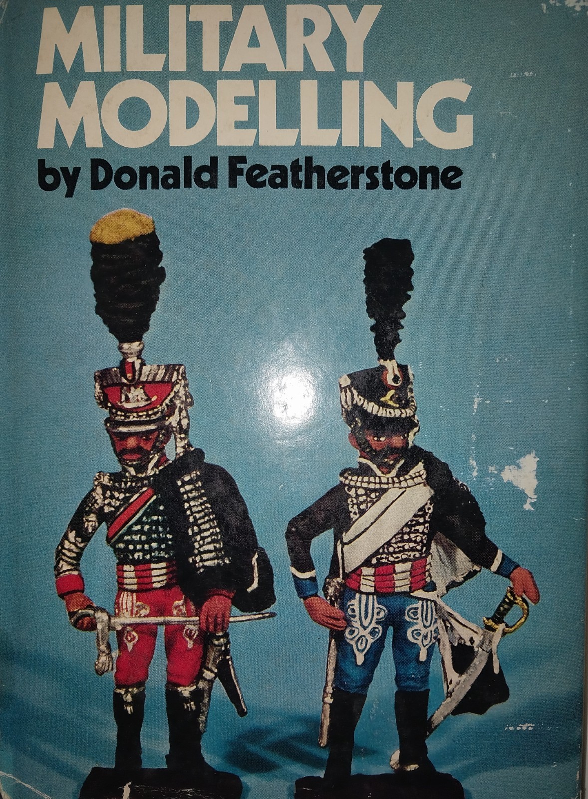 Military Modelling by Donald Featherstone